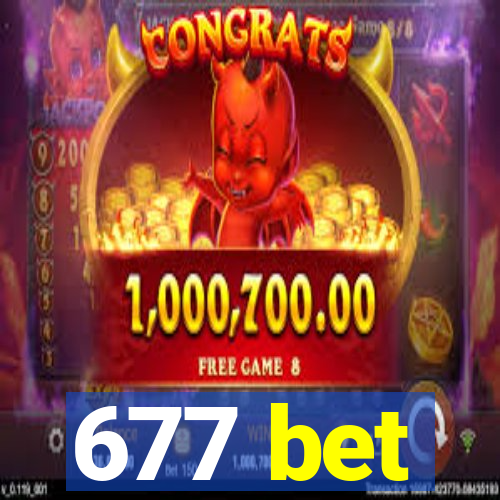 677 bet